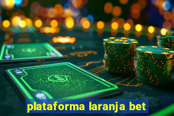 plataforma laranja bet